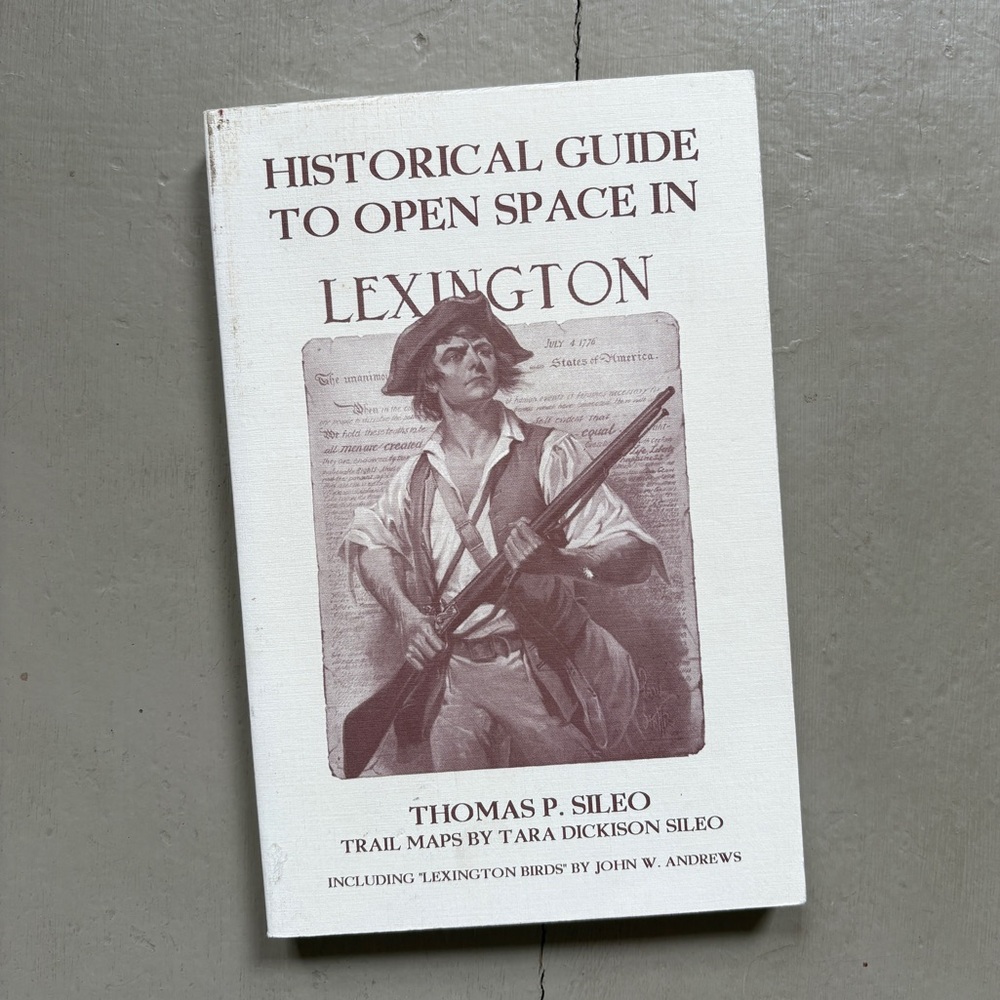 1995 The Historical Guide to Open Space in Lexington Trail Guide Maps Concord MA